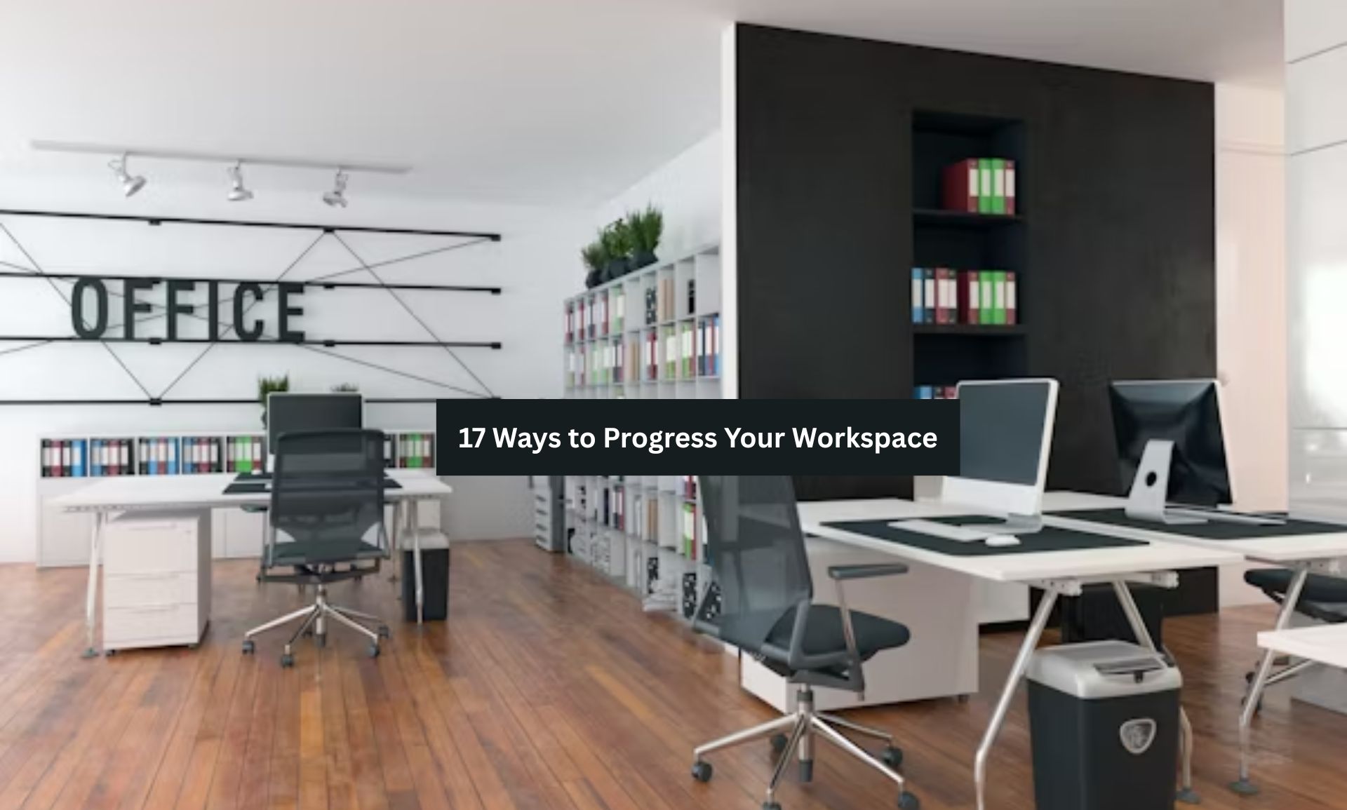 Progress of Workspace